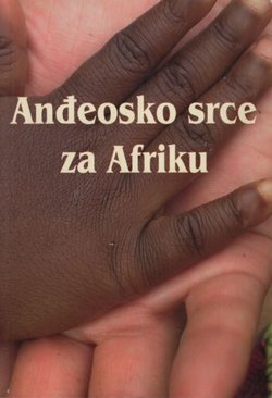 Anđeosko srce za Afriku