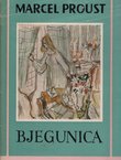 U traženju izgubljena vremena VI. Bjegunica
