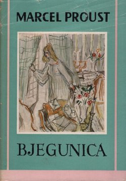 U traženju izgubljena vremena VI. Bjegunica