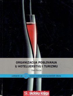 Organizacija poslovanja u hotelijerstvu i turizmu