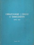 Obrazovanje i odgoj o samozaštiti. Opći dio