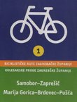 Biciklističke rute Zagrebačke županije 1 / Kolesarske proge Zagrebške županije 1