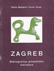 Zagreb. Bibliografija arheološke literature