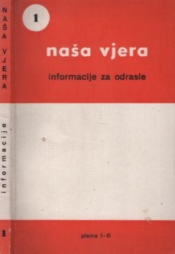 Naša vjera. Informacije za odrasle