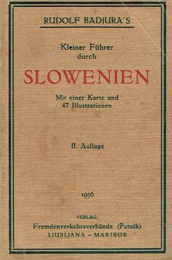 Kleiner Führer durch Slowenien (2.Aufl.)