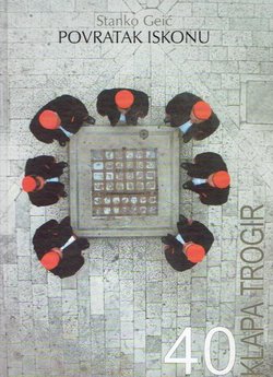 Povratak iskonu. Dalmatinska klapa Trogir (1964.-2004.) + CD