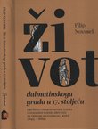 Život dalmatinskoga grada u 17. stoljeću