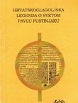 Hrvatskoglagoljska legenda o svetom Pavlu Pustinjaku