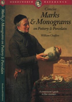 Concise Marks and Monograms on Pottery and Porcelain