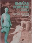 Riječke fontane i perila / Fontane e lavatoi di Fiume