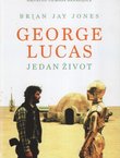 George Lucas. Jedan život
