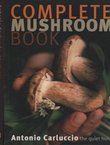 Complete Mushroom Book