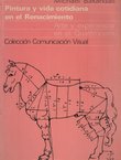 Pintura y vida cotidiana en el Renacimiento. Arte y experiencia en el Quattrocento