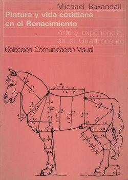 Pintura y vida cotidiana en el Renacimiento. Arte y experiencia en el Quattrocento