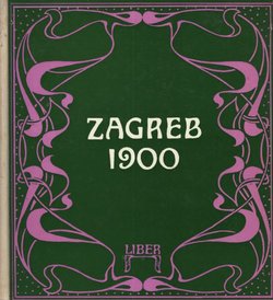 Zagreb 1900