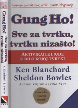 Gung ho! Sve za tvrtku, tvrtku nizašto
