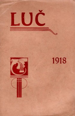 Luč. Almanak hrvatsko-slovenskog katoličkog narodnog đaštva 1918
