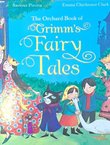 The Orchard Book of Grimm's Fairy Tales