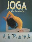 Joga. Put do zdravlja