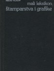 Mali leksikon štamparstva i grafike