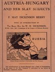 Austria-Hungary and her Slav Subjects