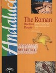 Andalucia. The Roman Baetica Route