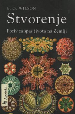 Stvorenje. Poziv za spas života na Zemlji