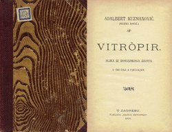 Vitropir. Slika iz bosanskoga života u tri čina s pjevanjem