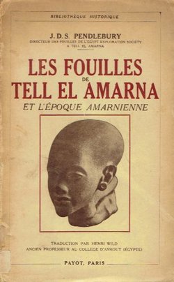 Les fouilles de Tell el Amarna et l'epoque amarnienne