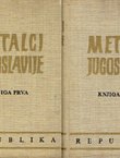 Metalci Jugoslavije I-II