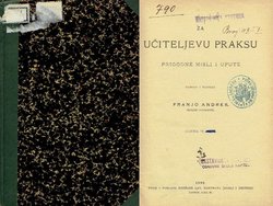 Za učiteljevu praksu. Prigodne misli i upute