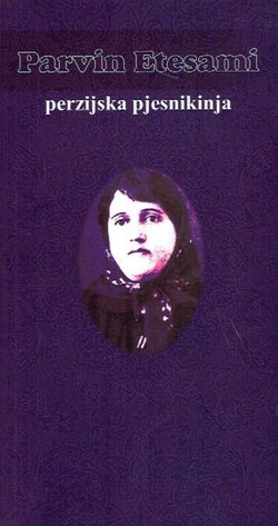 Parvin Etesami perzijska pjesnikinja