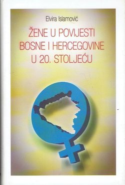 Žene u povijesti Bosne i Hercegovine u 20. stoljeću