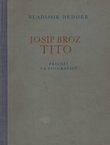 Josip Broz Tito. Prilozi za biografiju