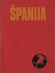Španija 1936-1939. Zbornik sećanja jugoslovenskih dobrovoljaca u Španskom ratu III.