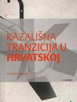 Kazališna tranzicija u Hrvatskoj