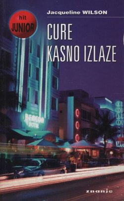Cure kasno izlaze