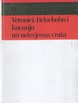 O Veronici, Belzebubu i kucanju na neizvjesna vrata