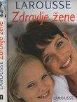 Larousse. Zdravlje žene