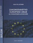 Zakonodavstvo Europske unije za industrijske proizvode