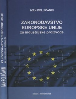 Zakonodavstvo Europske unije za industrijske proizvode