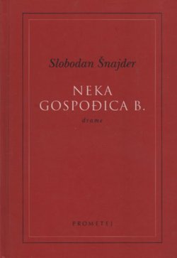 Neka gospođica B. Drame