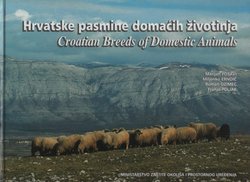 Hrvatske pasmine domaćih životinja / Croatian Breeds of Domestic Animals