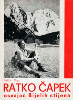 Ratko Čapek osvajač Bijelih stijena