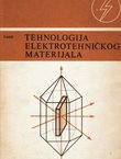 Tehnologija elektrotehničkog materijala (8.izd.)