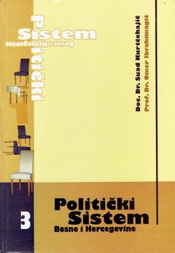 Politički sistem Bosne i Hercegovine III (2.izd.)