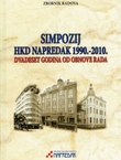 Simpozij HKD Napredak 1990.-2020. Dvadeset godina od obnove rada. Zbornik radova