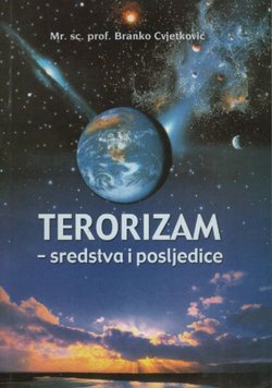 Teorizam - sredstva i posljedice