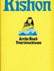 Arche Noah Touristenklasse. Satiren aus Israel