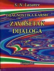 Dijagnostika karme XI. Završetak dijaloga